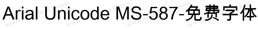 Arial Unicode MS-587字体转换
